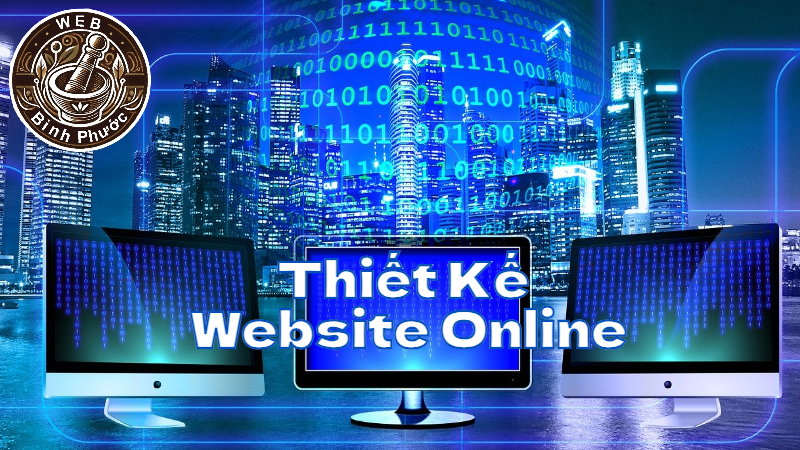 Dịch Vụ Thiết Kế Website Online Với Chi Phí Thấp